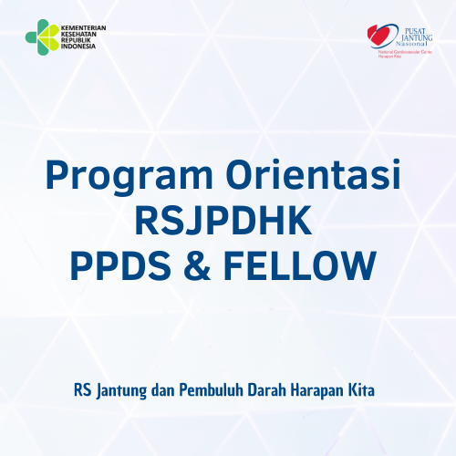 Program Orientasi PPDS & Fellow