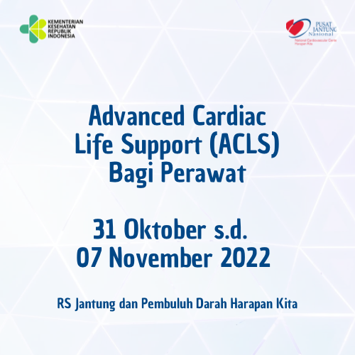 Advanced Cardiac Life Support (ACLS) (31 Oktober s.d. 7 November 2022)