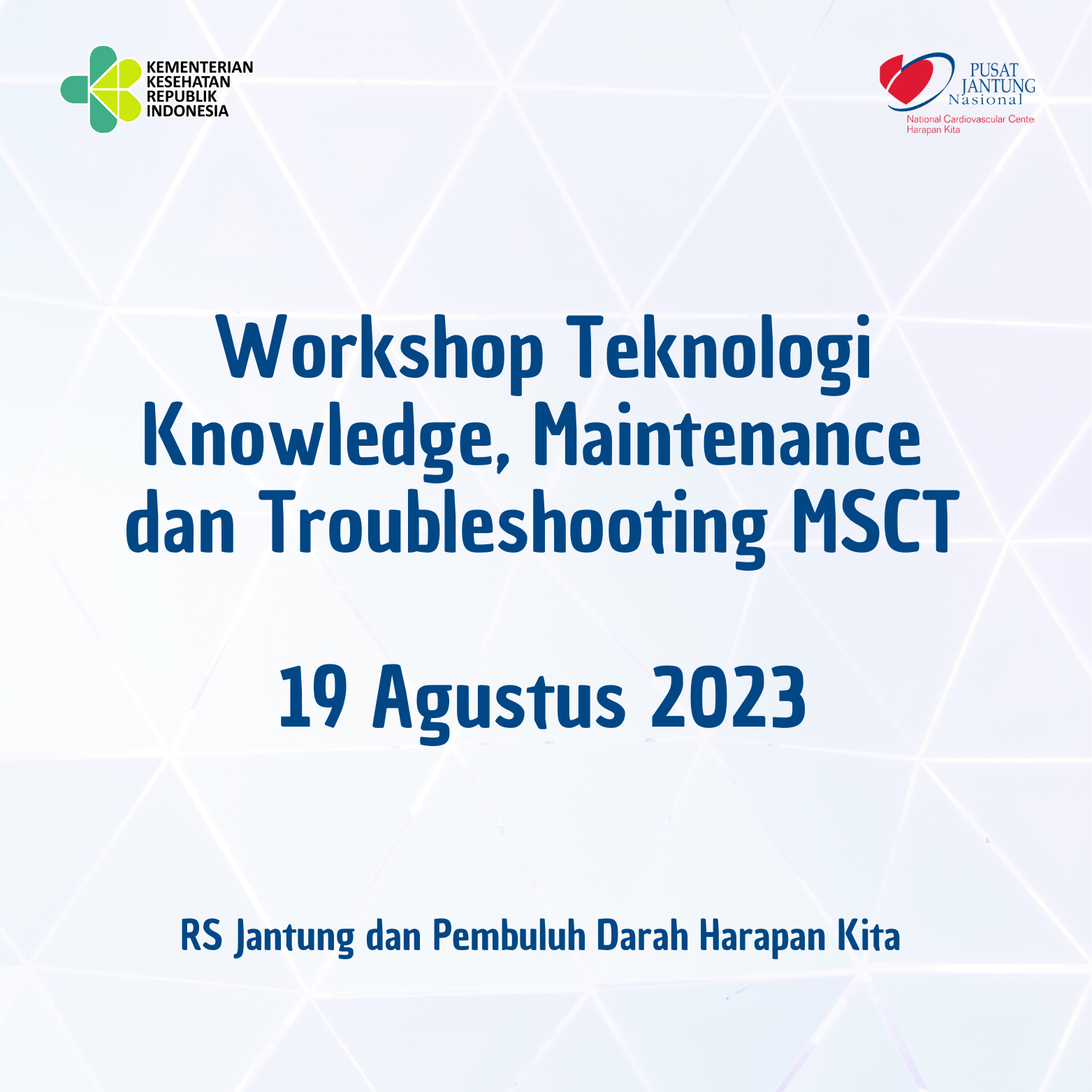 Workshop Teknologi Knowledge, Maintenance  dan Troubleshooting MSCT