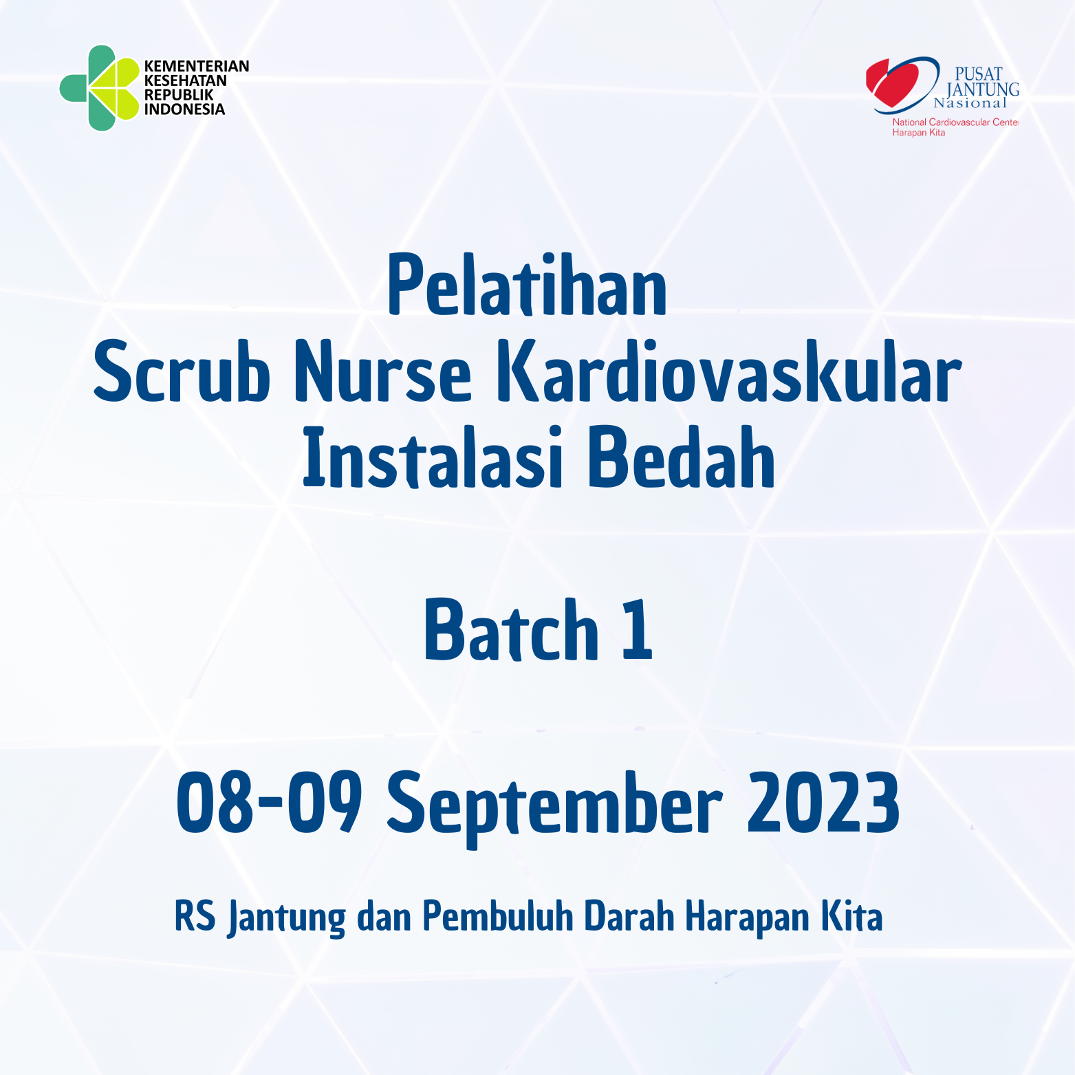 Pelatihan Scrub Nurse Kardiovaskular Instalasi Bedah ( 08 s.d 09 September 2023)