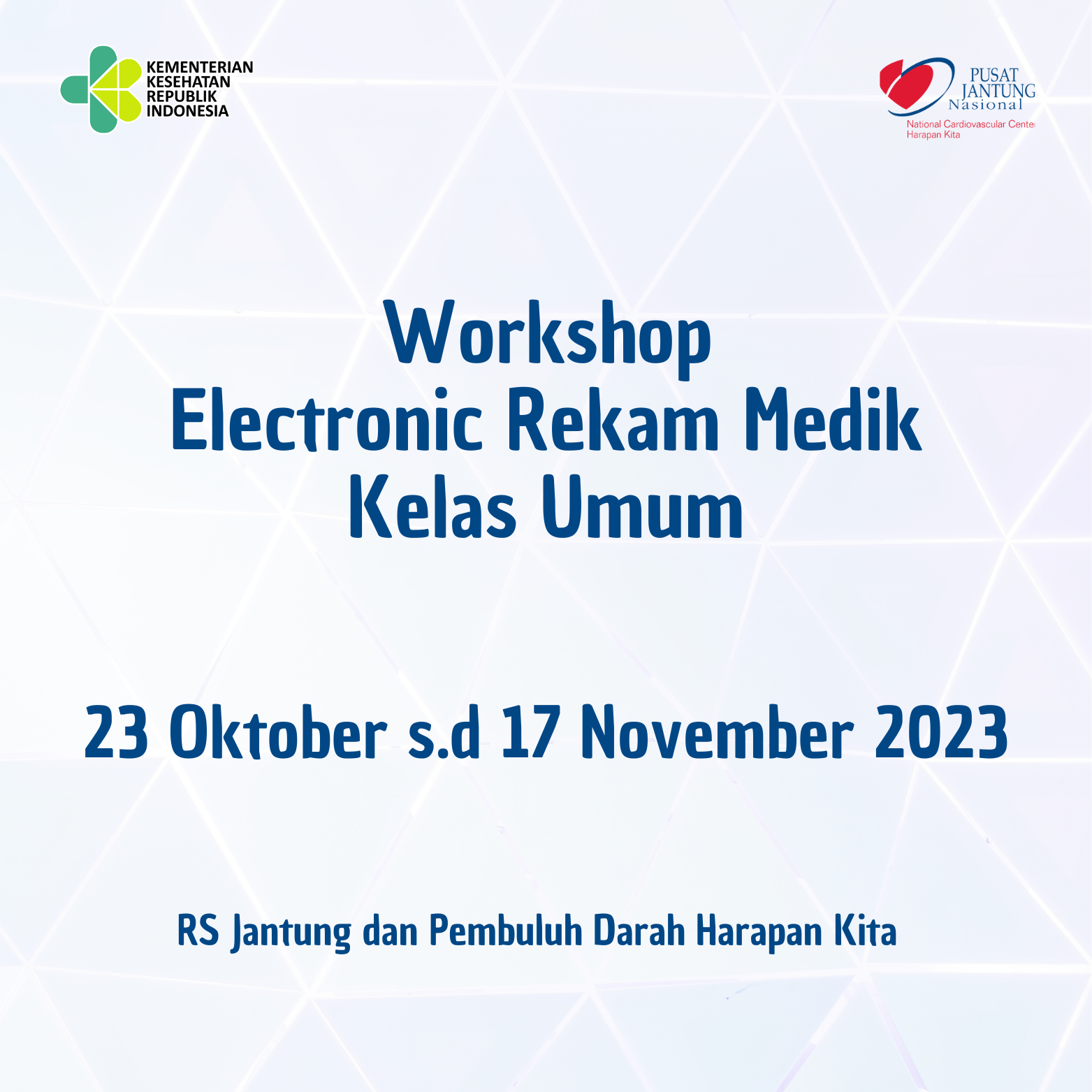 Workshop Electronic Medical Record (EMR) dan Manajemen Informasi Kelas Umum