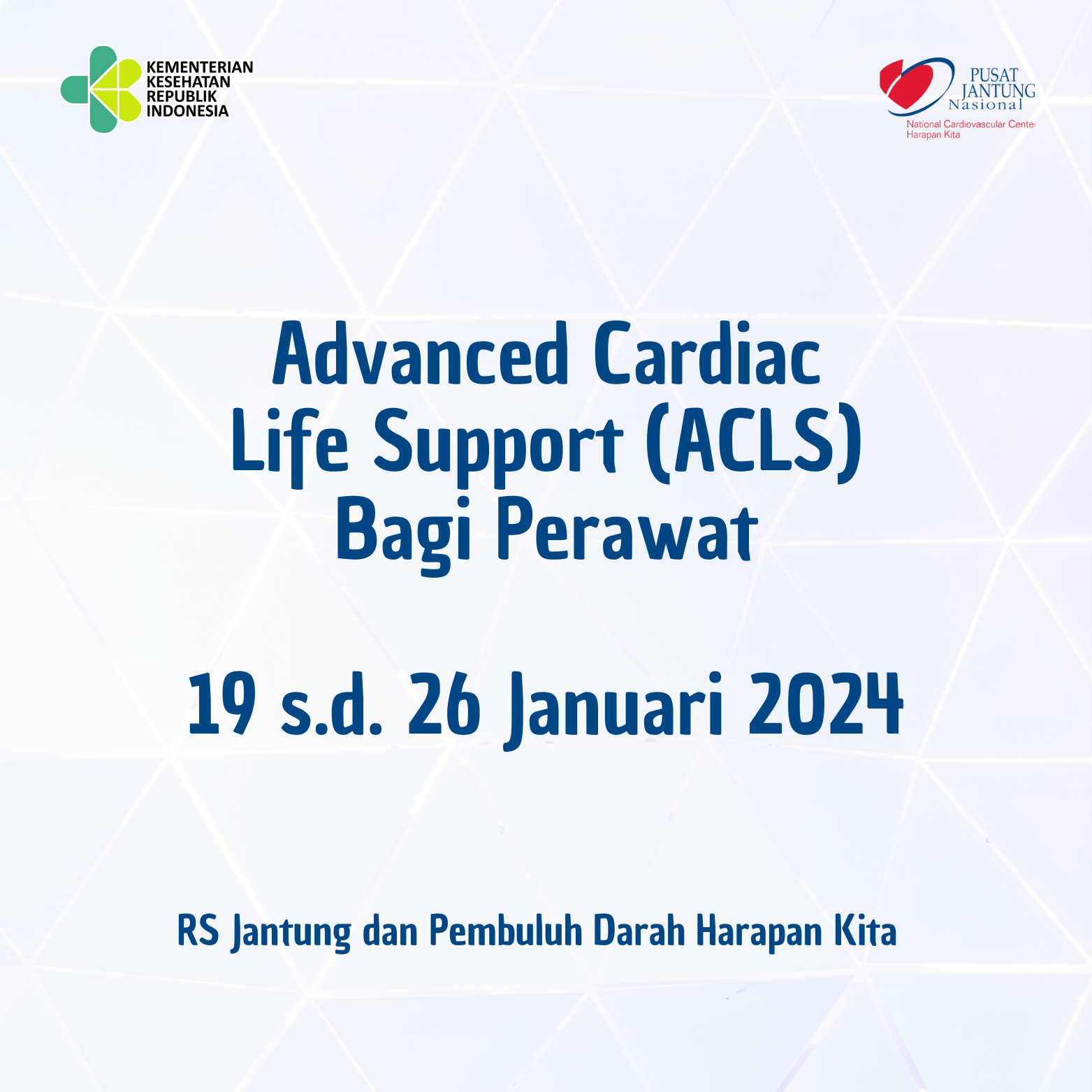 Pelatihan Advance Cardiac Life Support (ACLS) Bagi Perawat 19 s.d 26 Januari 2024