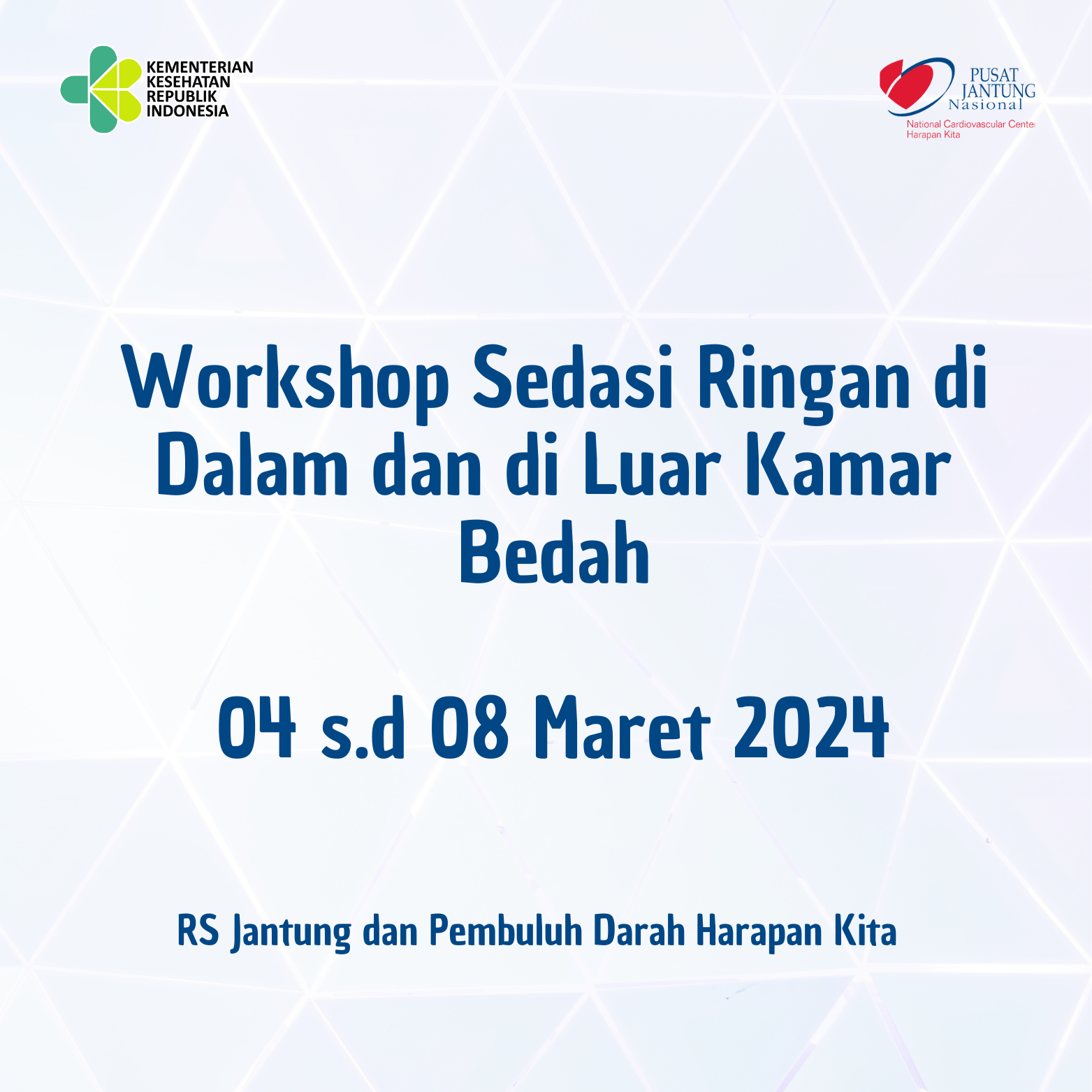 Workshop Sedasi Ringan  di Dalam dan di Luar Kamar Bedah (04 s.d 08 Maret 2024)