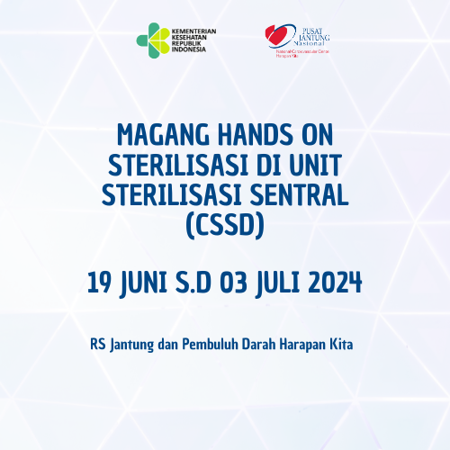 MAGANG HANDS ON STERILISASI SENTRAL (CSSD) PERIODE 19 JUNI S.D 03 JULI 2024