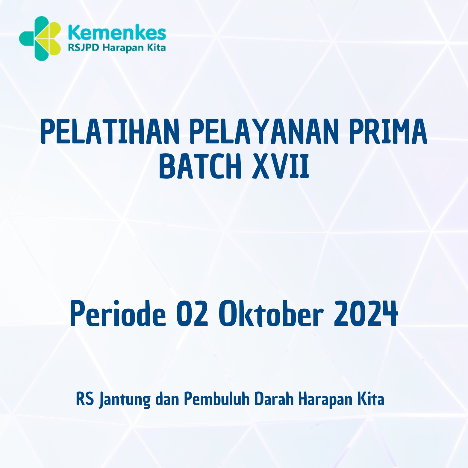 Pelatihan Pelayanan Prima Batch XVII Periode 02 Oktober 2024