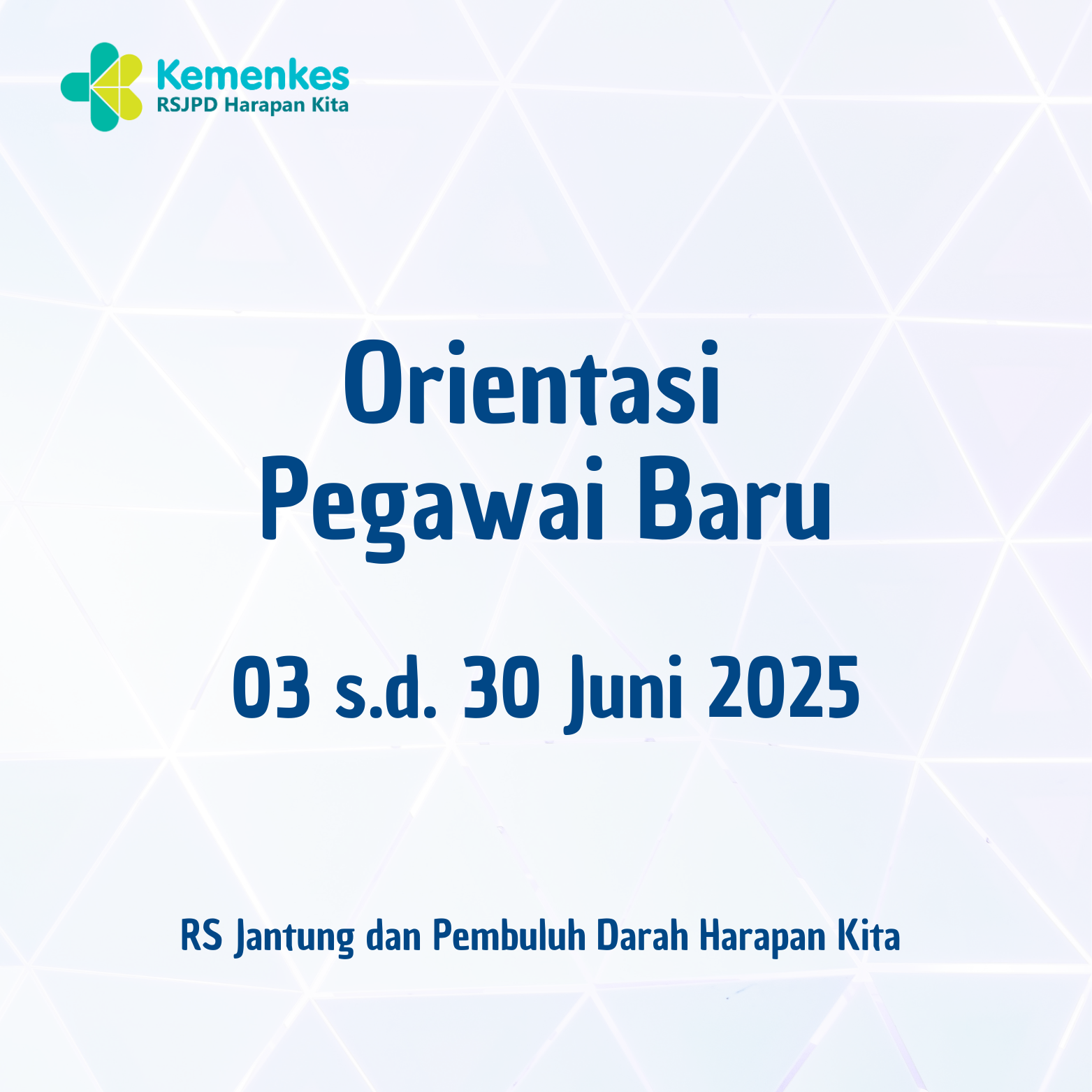 Orientasi Pegawai Baru (03 s.d 30 Juni 2025)