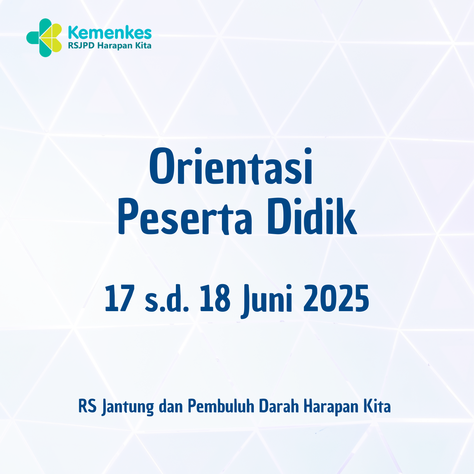 Orientasi Peserta Didik (17 s.d 18 Juni 2025)