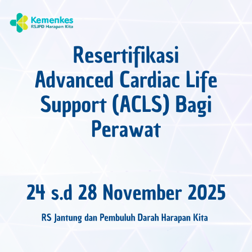 Resertifikasi Advanced Cardiac Life Support (ACLS) Periode 24 s.d 28 November 2025