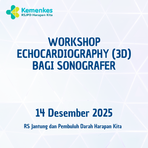 WORKSHOP ECHOCARDIOGRAPHY (3D) BAGI SONOGRAFER