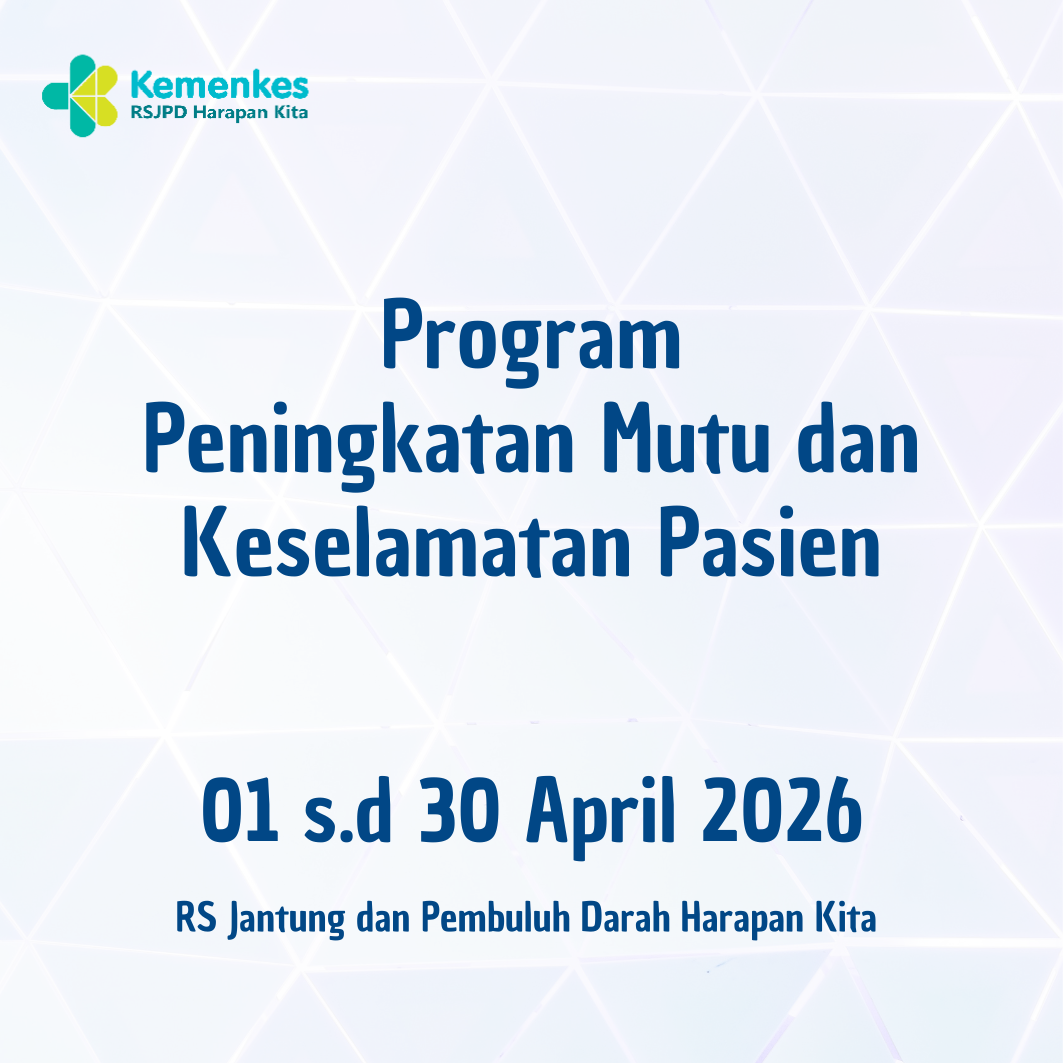 Program Peningkatan Mutu dan Keselamatan Pasien (01 s.d 30 April 2026)
